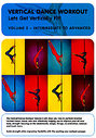 Vertical Dance Workout Vol.2 - From Intermediate To Advanced