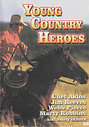 Young Country Heroes