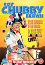 Roy Chubby Brown - The Good, The Bad And The Fat Bastard