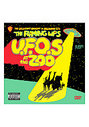 Flaming Lips - U.F.O.s At The Zoo, The