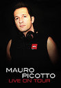 Mauro Picotto - Live On Tour