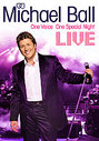 Michael Ball - Live - One Voice - One Special Night