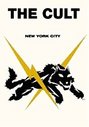 Cult - New York City, The