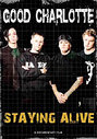 Good Charlotte - Staying Alive