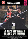 Life Of Ninja, A