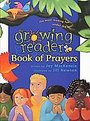 Growing Reader Book of Prayers, The