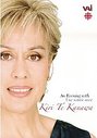 Evening With Kiri Te Kanawa, An