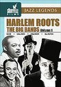 Harlem Roots Vol.1 - The Big Bands