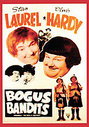 Laurel And Hardy - Bogus Bandits