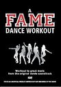 Fame Dance Workout, A