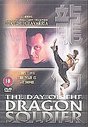 Day Of The Dragon Soldier, The