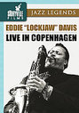 Eddie Davis - Eddie 'Lockjaw' Davis - Live In Copenhagen