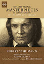 Discovering Masterpieces Of Classical Music - Robert Schumann - Concerto For Piano And Orchestra (Various Artists)