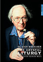 Olivier Messiaen - The Crystal Liturgy (Various Artists)