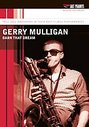 Gerry Mulligan - Darn That Dream