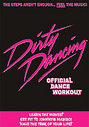 Dirty Dancing - The Official Dance Workout