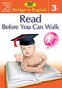 Read Before You Can Walk Vol.3