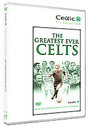 Greatest Ever Celts, The (Celtic Collection)