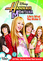 Hannah Montana - Life Is What You Make It