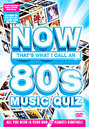 Now That's What I Call Music Quiz - The 80s