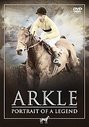 Arkle - Portrait Of A Legend