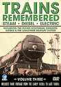 Trains Remembered - Vol.3 - The Flying Scotsman, Swindon Works And Many More