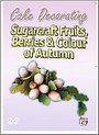 Sugarcraft - Berries And Colours Of Autumn