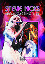 Stevie Nicks - Broadcasting Live