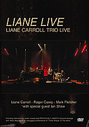 Liane Carroll - Liane Carroll Trio Live