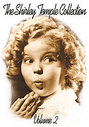 Shirley Temple Collection Vol.2, The