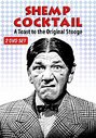 Shemp Cocktail - A Toast To The Original Stooge