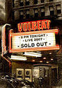 Volbeat - Sold Out!