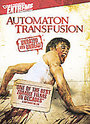 Automaton Transfusion