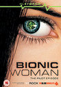 Bionic Woman - Pilot Episode