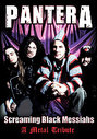 Pantera - Screaming Black Messiahs