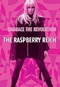 Raspberry Reich, The