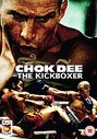 Chok Dee - The Kickboxer