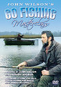 John Wilson - Go Fishing Masterclass