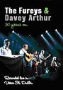 Fureys And Davey Arthur - 30 Years On, The