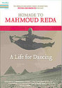 Life For Dancing - Homage To Mahmoud Reda, A