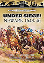 Under Siege - Newark 1643-46