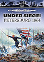 Under Siege - Petersburg 1864