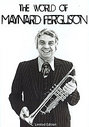 Maynard Ferguson - The World Of Maynard Ferguson