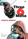 Three 6 Mafia - Kingz Of Memphis