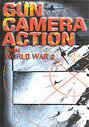 Gun Camera Action Of World War 2