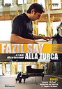 Fazil Say - Alla Turca - A Film By Gosta Courkamp (Various Artists)