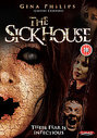 Sick House, The