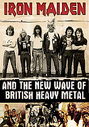 Iron Maiden And The New Wave Of British Heavy Metal (Various Artists)