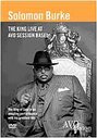 Solomon Burke - The King Live At AVO Session Basel