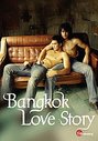 Bangkok Love Story